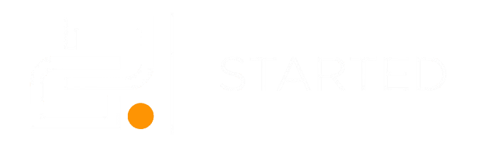 Started